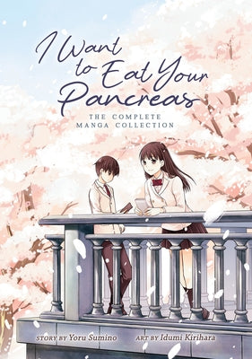 I Want to Eat Your Pancreas (Manga) by Sumino, Yoru
