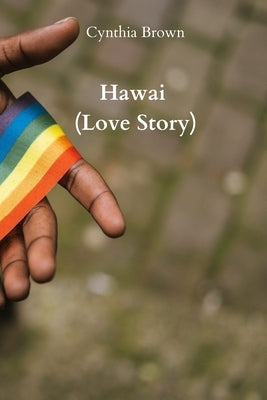 Hawai (Love Story) by Brown, Cynthia