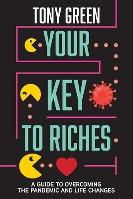 Your Key To Riches by Green, Tony