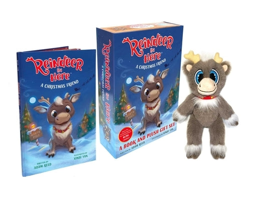Reindeer in Here (Book & Plush): A Christmas Friend -- A Simply Magical Tradition by Reed, Adam