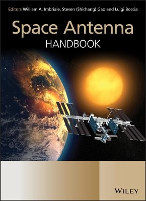 Space Antenna Handbook by Imbriale, William A.