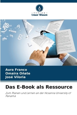 Das E-Book als Ressource by Franco, Aura