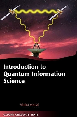 Introduction to Quantum Information Science by Vedral, Vlatko