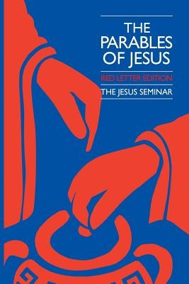 The Parables of Jesus by Funk, Robert W.