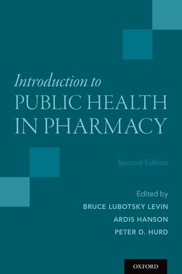 Introduction to Public Health in Pharmacy by Levin, Bruce Lubotsky