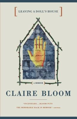 Leaving a Doll's House: A Memoir by Bloom, Claire