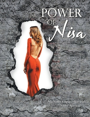 Power of Nisa by Gogia, Nidhi