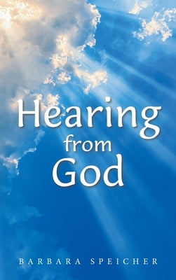Hearing from God by Speicher, Barbara