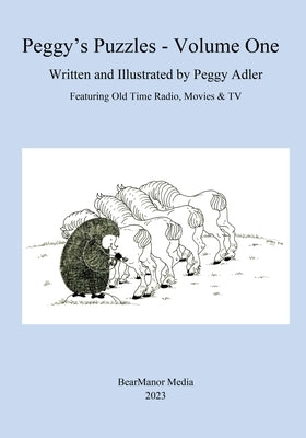 Peggy's Puzzles - Volume One by Adler, Peggy