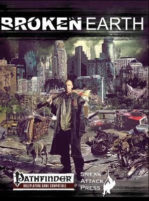 Broken Earth (Pfrpg) by Hanson, Matthew J.