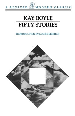 Fifty Stories by Boyle, Kay