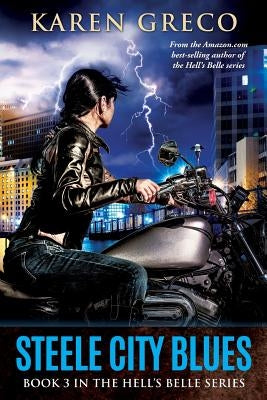 Steele City Blues by Greco, Karen