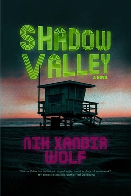 Shadow Valley by Wolf, Nik Xandir