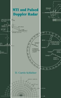 Mti and Pulsed Doppler Radar by Schleher, D. Curtis