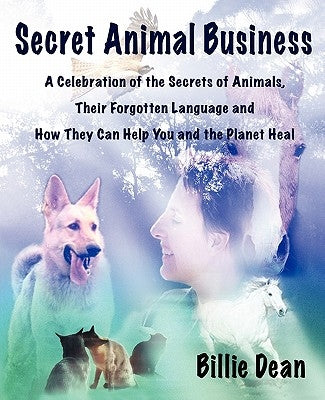 Secret Animal Business by Dean, Billie