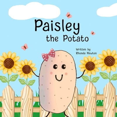 Paisley the Potato by Newton, Rhonda