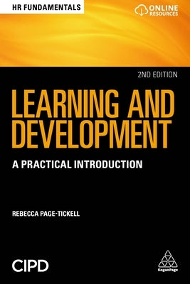 Learning and Development: A Practical Introduction by Page-Tickell, Rebecca