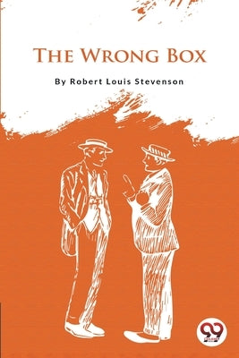 The Wrong Box by Stevenson, Robert Louis