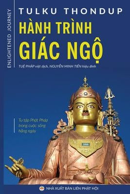 Hành trình giác ngộ by Rinpoche, Tulku Thondup