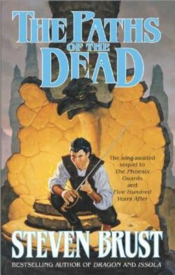 The Paths of the Dead by Brust, Steven