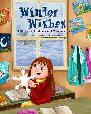 Winter Wishes: A Story of Kindness and Compassion by Chatterjee, Somnath