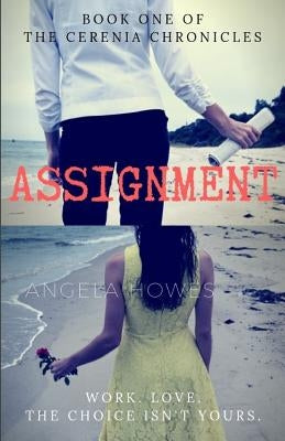 Assignment by Howes, Angela