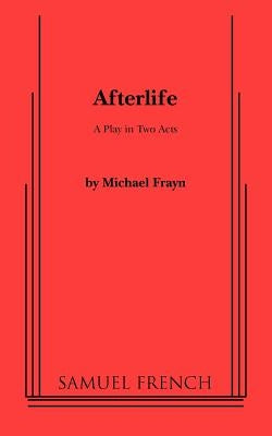 Afterlife by Frayn, Michael