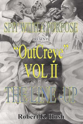 Out Creye Vol II: The Line - Up by Reese