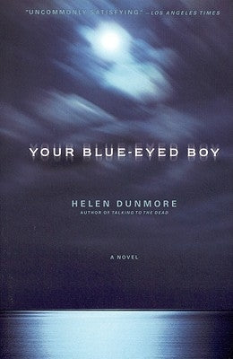 Your Blue-Eyed Boy by Dunmore, Helen