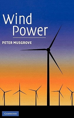 Wind Power by Musgrove, Peter