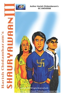 Shauryawaan III by Chidambaram, Harish