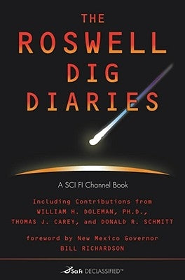 The Roswell Dig Diaries by Sci Fi Channel