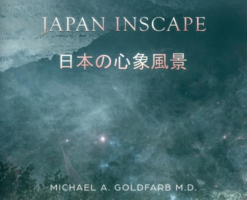 Japan Inscape by Goldfarb, Michael A.