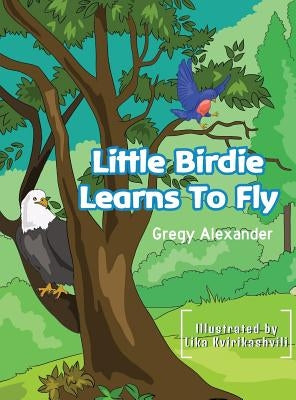 Little Birdie learns to fly by Gregy, Alexander