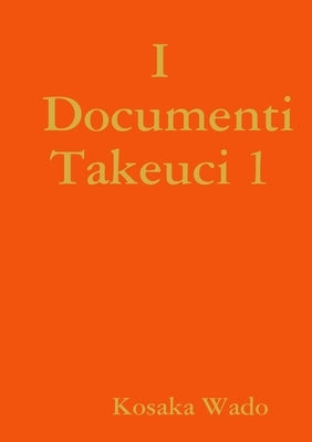 Documenti takeuci 1 by Wado, Kosaka