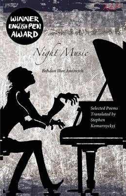 Night Music by Antonych, Bohdan Ihor