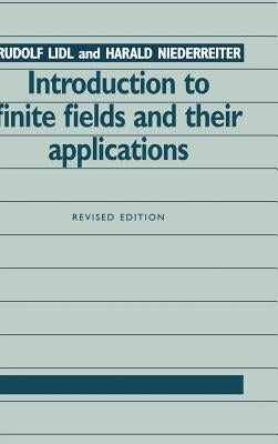 Introduction to Finite Fields and Their Applications by LIDL, Rudolf