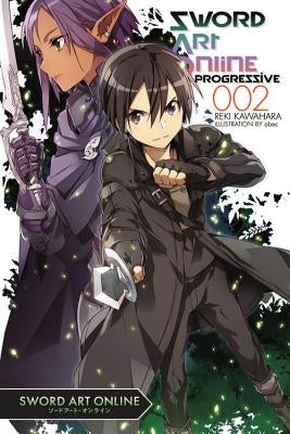 Sword Art Online Progressive 2 (Light Novel) by Kawahara, Reki