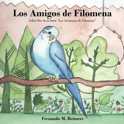 Los Amigos de Filomena by Reimers, Fernando M.