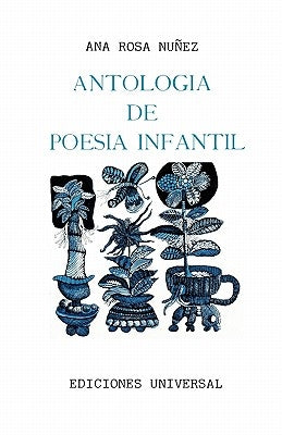 Antologia de Poesia Infantil by Nunez, Ana R.