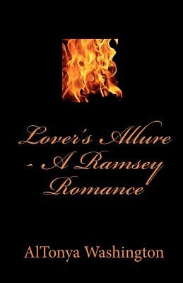 Lover's Allure: A Ramsey Romance by Washington, Altonya