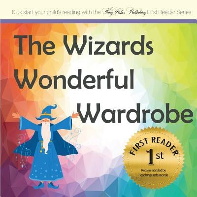 The Wizards Wonderful Wardrobe by Fisher, Therese