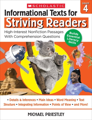 Informational Texts for Striving Readers: Grade 4: High-Interest Nonfiction Passages with Comprehension Questions by Priestley, Michael