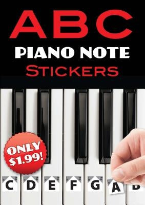 A B C Piano Note Stickers by Dover Publications Inc