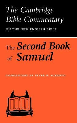 The Second Book of Samuel by Ackroyd, Peter A.