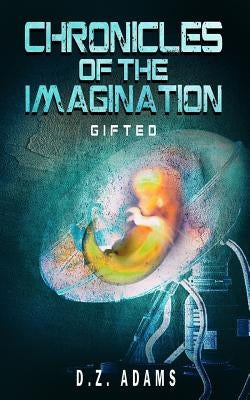 Gifted by Adams, Dz