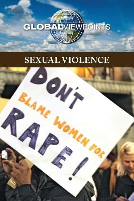 Sexual Violence by Berlatsky, Noah