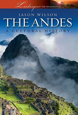 The Andes by Wilson, Jason