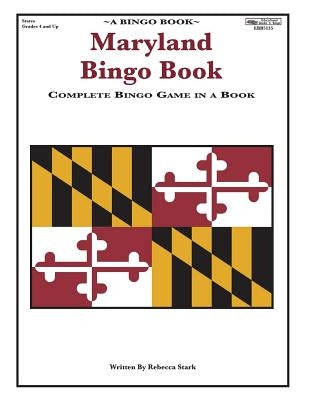 Maryland Bingo Book: Complete Bingo Game In A Book by Stark, Rebecca