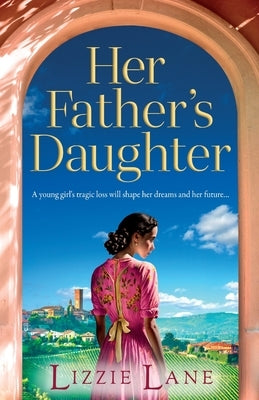 Her Father's Daughter by Lane, Lizzie